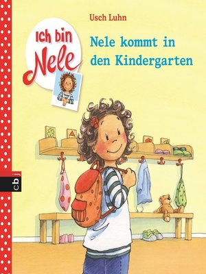 cover image of Ich bin Nele--Nele kommt in den Kindergarten